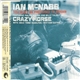 Ian McNabb Featuring Ralph Molina And Billy Talbot Of Crazy Horse With Mike 'Tone' Hamilton - You Must Be Prepared To Dream